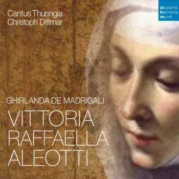Cantus Thuringia: Ghirlanda De Madrigali