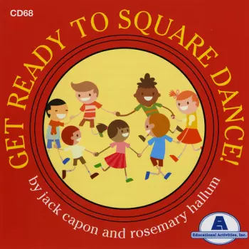 Get Ready To Square Dance