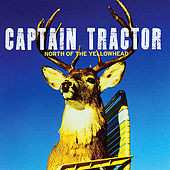 Album Captain Tractor: North Of The Yellowhead