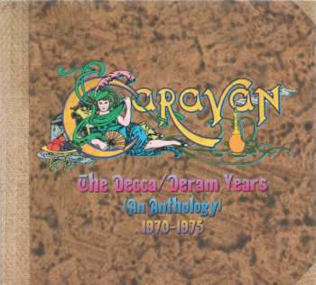 9CD/Coffret Caravan: The Decca / Deram Years (An Anthology) 1970 - 1975