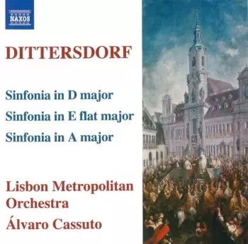 Álvaro Cassuto: Sinfonia In D Major ● Sinfonia In A Major ● Sinfonia In E Flat Major