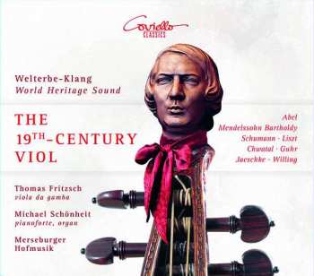 CD Michael Schönheit: The 19th-Century Viol