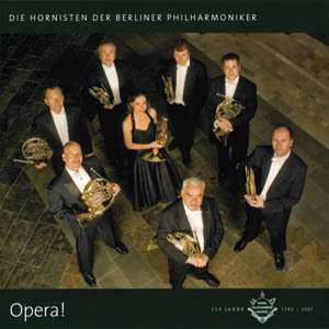 CD Die Hornisten Der Berliner Philharmoniker: Opera!