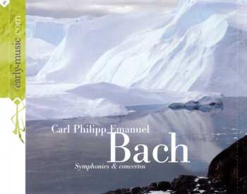 CD Carl Philipp Emanuel Bach: Symphonies & Concertos