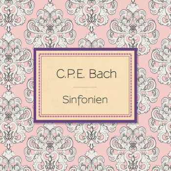 CD Carl Philipp Emanuel Bach: Symphonien Wq.182 Nr.3-5