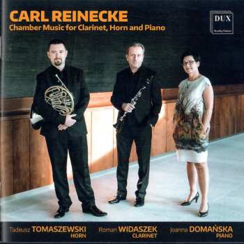 Album Carl Reinecke: Kammermusik Für Klarinette, Horn & Klavier