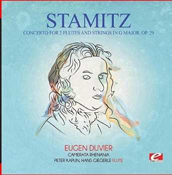Album Carl Stamitz: Concerto For 2 Flutes & Strings In G Major Op. 29