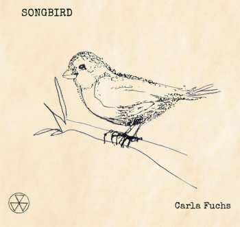 CD Carla Fuchs: Songbird