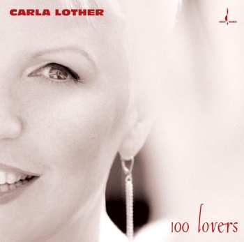 Album Carla Lother: 100 Lovers