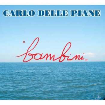 Album Carlo Delle Piane: Bambini