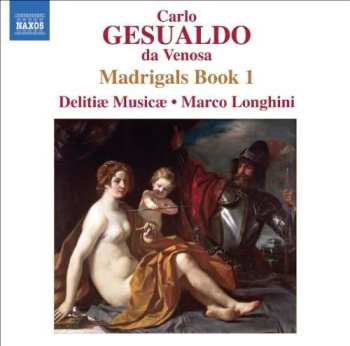 CD Carlo Gesualdo: Madrigals Book 1 