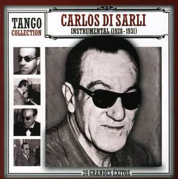 Album Carlos Di Sarli: Instrumental (1928-1931) 20 Grandes Éxitos