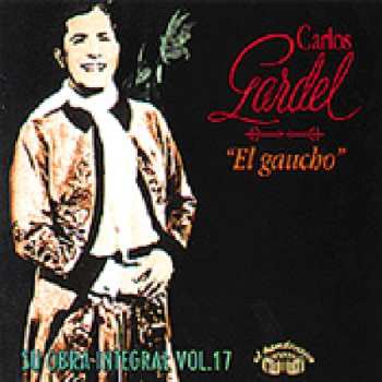 Album Carlos Gardel: El Gaucho