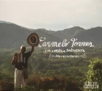 Carmelo Torres: Me Recordarán