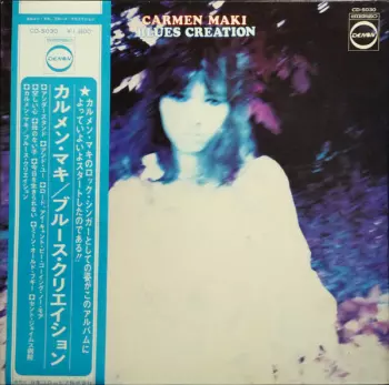 Blues Creation: Carmen Maki Blues Creation