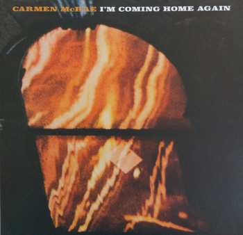 2LP Carmen McRae: I'm Coming Home Again