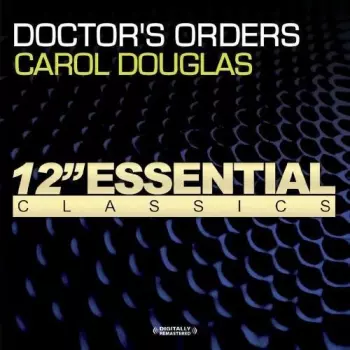 Carol Douglas: Doctor's Orders