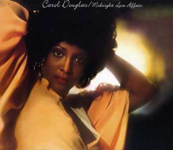 CD Carol Douglas: Midnight Love Affair