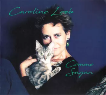 Caroline Loeb: Comme Sagan