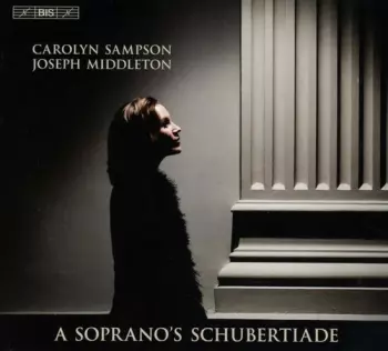 A Soprano's Schubertiade