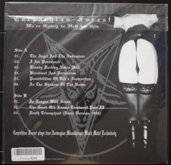 LP Carpathian Forest: We're Going To Hell For This