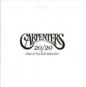 CD Carpenters: 20/20 - Best Of The Best Selection -