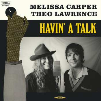 CD Carper,melissa / Lawrence,theo: Havin' A Talk