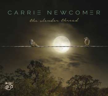 SACD Carrie Newcomer: The Slender Thread