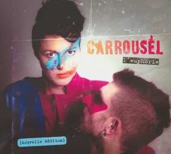 CD Carrousel: L'euphorie (Edition Deluxe) DLX
