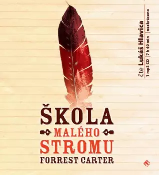 Lukáš Hlavica: Carter: Škola Malého stromu (MP3-CD)