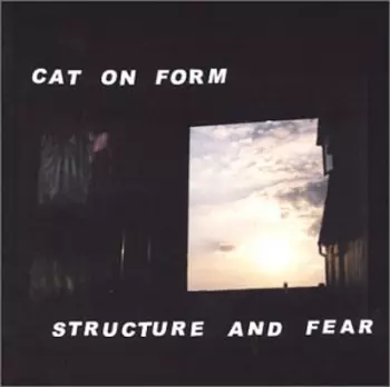Structure And Fear