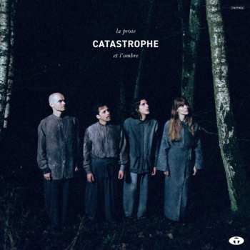 Album Catastrophe: La Proie Et L'ombre