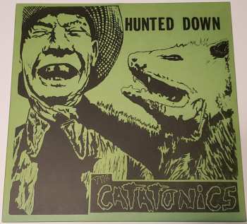 LP Catatonics: Hunted Down CLR