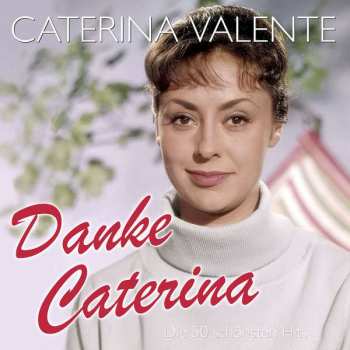 2CD Caterina Valente: Danke Caterina