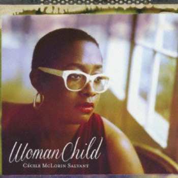 CD Cécile McLorin Salvant: WomanChild