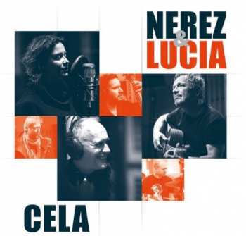 CD Nerez & Lucia: Cela