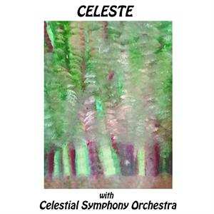 CD Celeste: Celeste With Celestial Symphony Orchestra