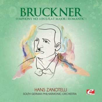 CD Anton Bruckner: Symphony 4 In E-flat Major