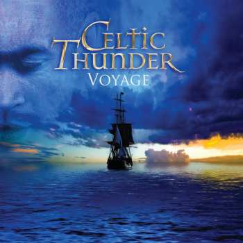Album Celtic Thunder: Voyage