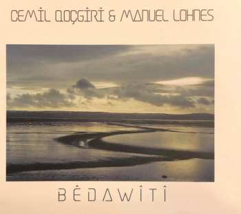 Album Cemîl Qoçgirî: Bêdawîtî