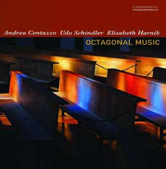 Album Centazzo / Schindler / Harnik: Octagonal Music