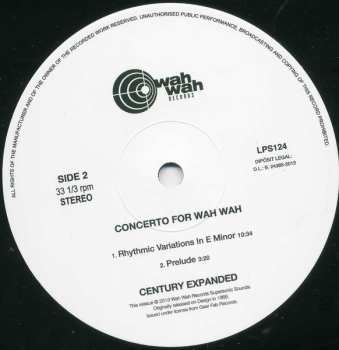 LP Century Expanded: Concerto For Wah Wah  LTD