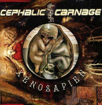 Album Cephalic Carnage: Xenosapien