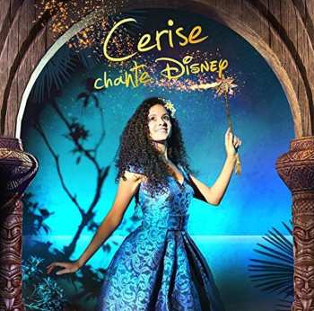 Album Cerise Calixte: Cerise Chante Disney