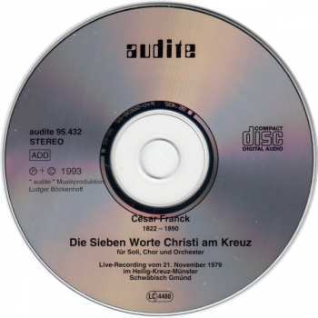CD César Franck: Die Sieben Worte Christi Am Kreuz (Für Soli, Chor Und Orchester)