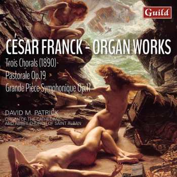 CD César Franck: Organ Works