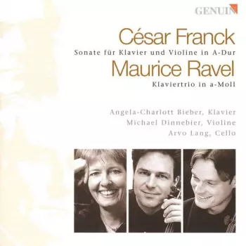 Sonate Für Klavier Und Violine In A-Dur / Klaviertrio In A-Moll