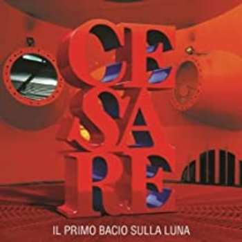 Album Cesare Cremonini: Il Primo Bacio Sulla Luna