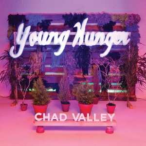 LP Chad Valley: Young Hunger