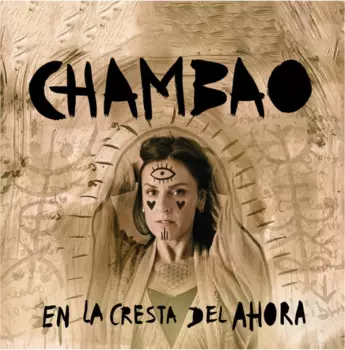 Chambao: En La Cresta Del Ahora